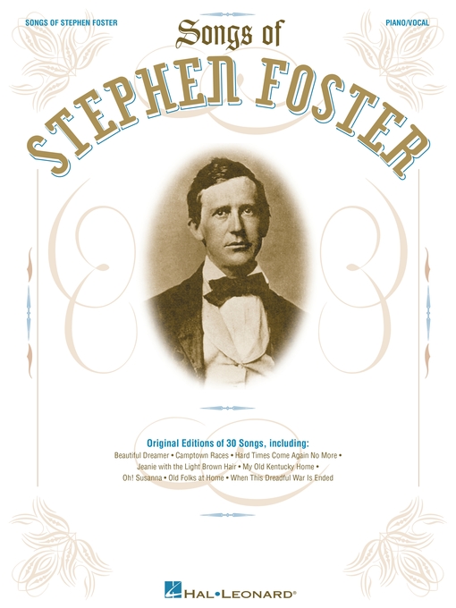 Upplýsingar um The Songs of Stephen Foster (Songbook) eftir Stephen Foster - Biðlisti
